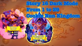Story 16 Dark Mode (from 1 to 29) (Cookie Run Kingdom)