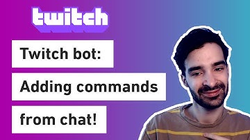 Coding a Twitch bot: Adding commands from Twitch chat with state (Part 2) (From Scratch #4)