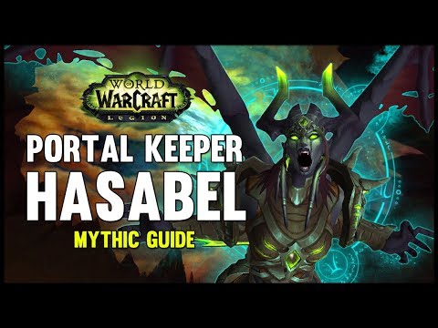 Portal Keeper Hasabel Mythic Guide - FATBOSS