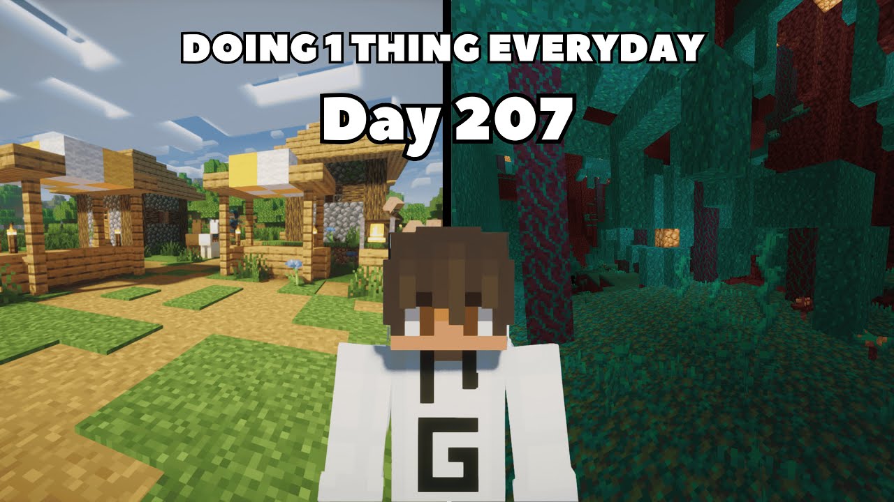 Day 207 Of Doing 1 Thing Every Day Until I Beat Minecraft - YouTube