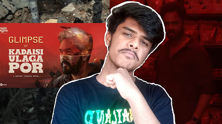 Glimpse of Kadaisi Ulaga Por | REACTION | HipHop Tamizha | @VRSTUDIOS88416