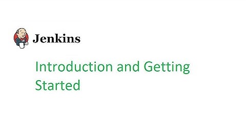 Jenkins Beginner Class 1: Introduction and Getting Started
