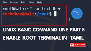 linux command line basics part 5 enable root terminal access in kali linux in tamil