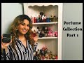 MY FULL PERFUME COLLECTION | PART 1