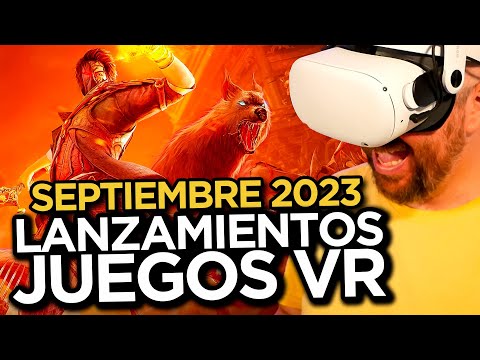 16 LANZAMIENTOS de JUEGOS VR de SEPTIEMBRE 2023