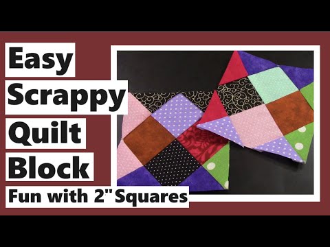 Easy Scrappy Quilt Block - Fun with 2 Inch Squares - YouTube