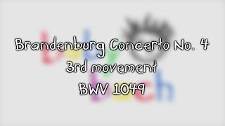 BEMC: Brandenburg Concerto No. 4, BWV 1049, 3rd movement by Johann Sebastian Bach