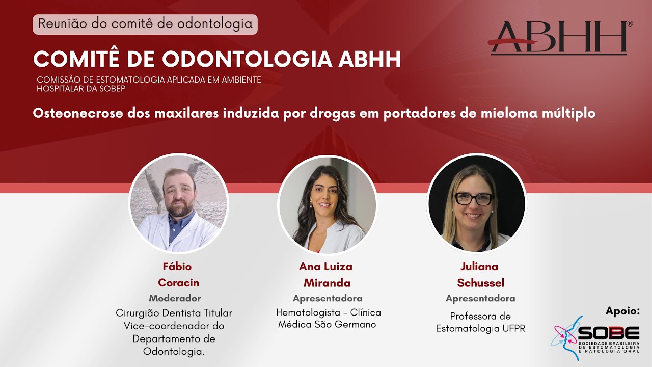 Webinar Odonto: Osteonecrose dos maxilares induzida por drogas em portadores de mieloma m&uacute;ltiplo