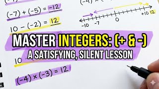 Integers Made EASY 🖊️ Silent Math Tutorial 🤫 [Study With Me]