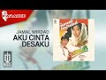 Jamal Mirdad - Aku Cinta Desaku (Official Karaoke Video)