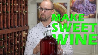 How to Make a SWEET WINE at Home, Without Exploding Bottles