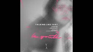 Le Youth feat. EMME - Talking Like That (Extended Mix)