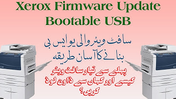How to create Xerox WorkCentre Firmware Bootable USB/Flash Drive 3655/5745/5755/5845/5855/5955