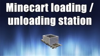 [Tutorial] Minecart loading/unloading station [1.5.2]