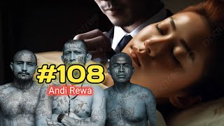 Petualangan Andi Rewa Part 108