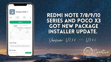 #Redmi Note 7/8/9/10 Series and #PocoX3 Got New🔥 Package Installer update.