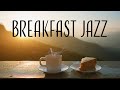 Relaxing Breakfast JAZZ - Silk Instrumental Jazz Music - Elegant JAZZ for Breakfast on The Balcony