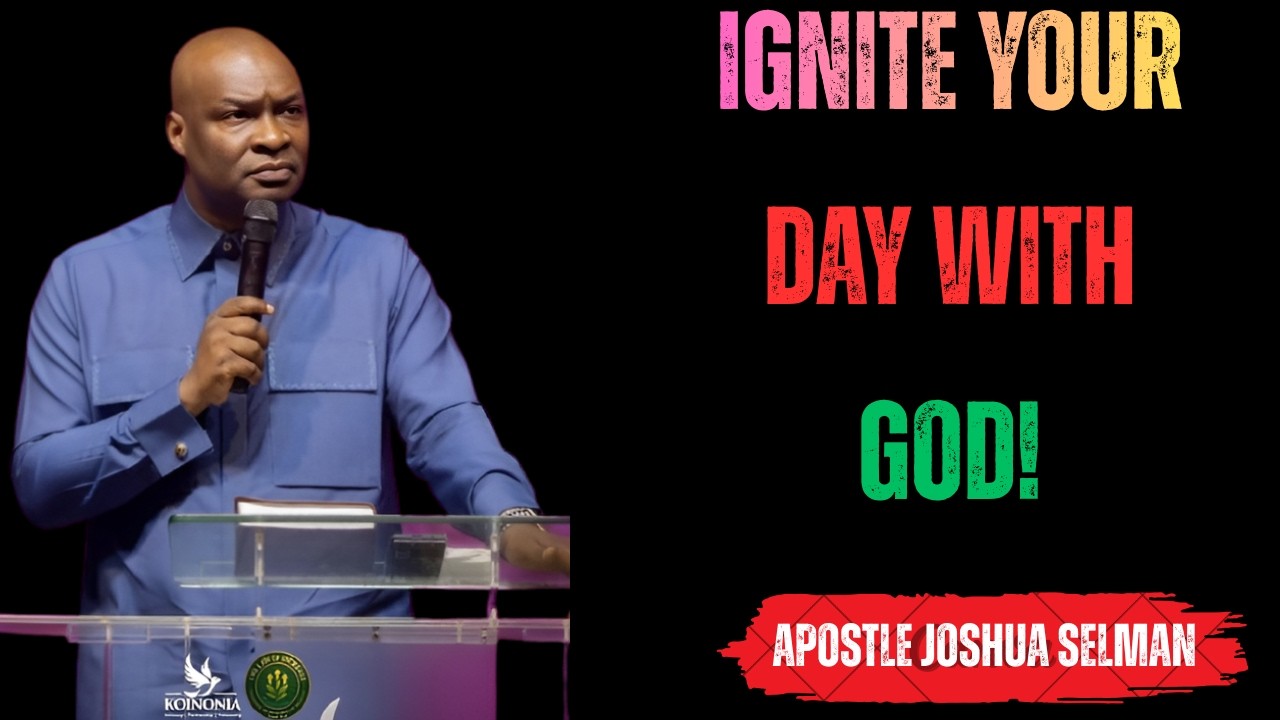 🙏 Best Morning Prayer for God’s Fire in Your Heart | Apostle Joshua Selman