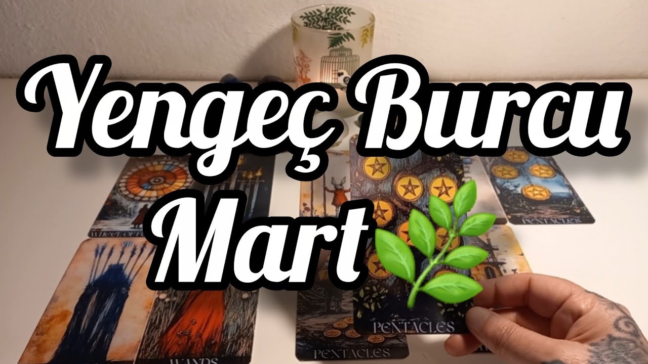 Yengeç Burcu Mart Genel🌿Sıcak Ve Hareketli Bir Yaşam İçin Manevi Hazırlık Döngüsü Başlıyor. 