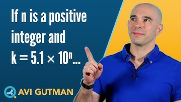 If n is a positive integer and k = 5.1 × 10^n DS16168