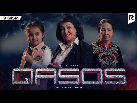 Qasos 9-qism (milliy serial) | Касос 9-кисм (миллий сериал)