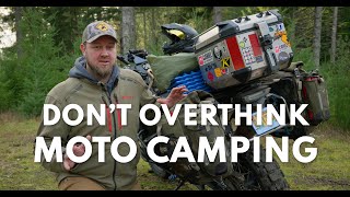 MOTORCYCLE CAMPING SIMPLIFIED  Expert Advice