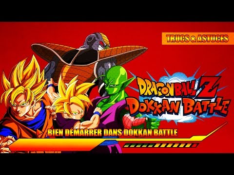 Trucs Et Astuces : Bien Démarrer Dans Dokkan Battle