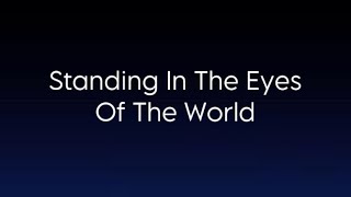 Watch Ella Standing In The Eyes Of The World video