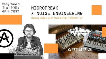 Livestream | Making music with MicroFreak firmware V3