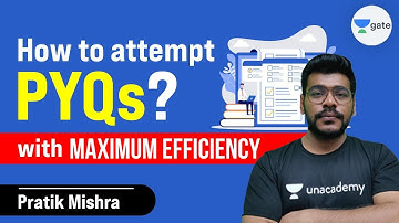 How to attempt PYQ with maximum efficiency | GATE 2022 | Pratik Sir