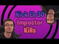 Nice Impostor Kills