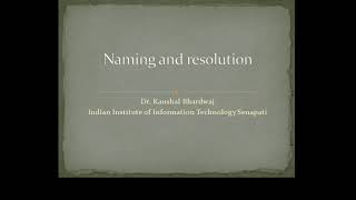 Lecture 5: Distributed systems: Naming and Resolution