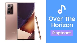 Samsung Galaxy Note Series - Over The Horizon (RINGTONES) | ALBERTHO 75 Resimi