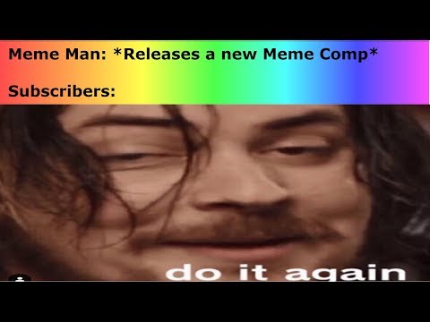 do-it-again-meme-compilation