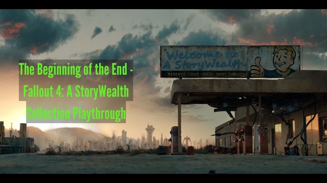 The Beginning of the End Fallout 4 A StoryWealth Collection YouTube(04)