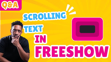 FreeShow Q&A - Scrolling Text #propresenter #Freeshow #easyworship