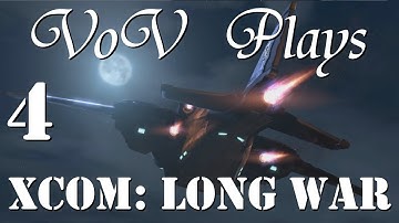 Russian Roulette - VoV Plays XCOM: Long War - Part 4