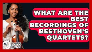 What Are The Best Recordings Of Beethoven