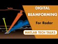 Why Digital Beamforming Is Useful for Radar