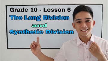 Grade 10 : The Long Division and Synthetic Division I Señor Pablo TV