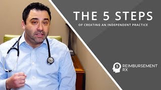 THE 5 STEPS Of Creating An Independent Practice | Doc to Doc Episode 15