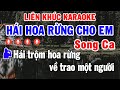 Karaoke Nhạc Sống Bolero Nhạc Trữ Tình Song Ca Rumba TH 3 | Liên Khúc Hái Hoa Rừng Cho Em