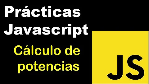 Como fazer potência no JavaScript?