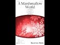 Miniature de la vidéo de la chanson Marshmallow World
