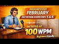 100 WPM | EX - 5 & 6 | February Progressive✅️