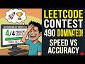 4/4 in 30 Mins but 4 Penalties RUINED My Rank 😭 | LeetCode Weekly Contest 490