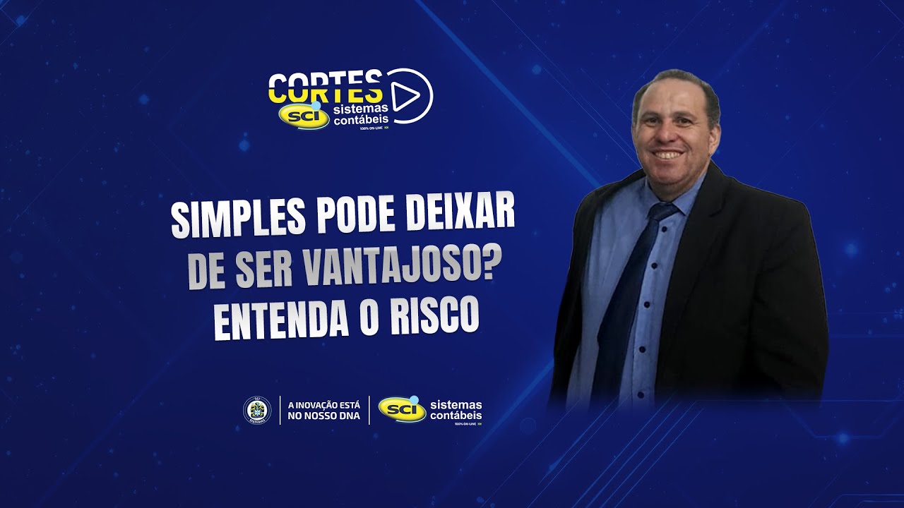 Simples pode deixar de ser vantajoso? Entenda o risco