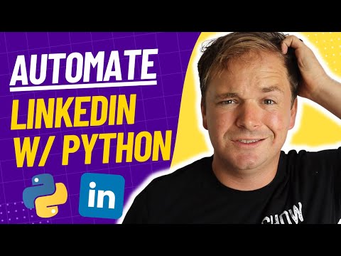 Automate LinkedIn Using Python 🤔