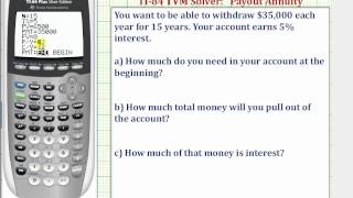 TI84 TVM Solver - Find Present Value of an Payout Annuity