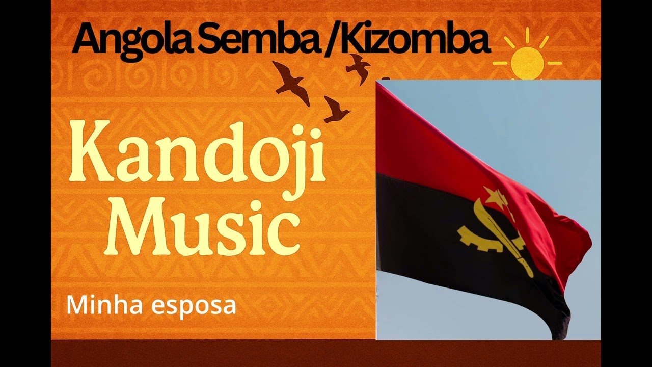 Minha esposa | Kandoji Music
